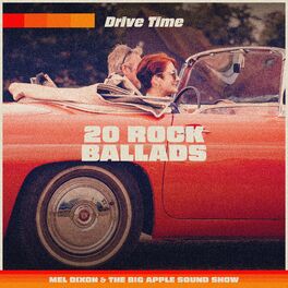 Drive Time - 20 Rock Ballads